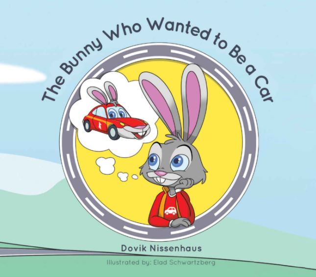 The Bunny Who Wanted To Be A Car – Dovik Nissenhaus (Author), Elad Schwartzberg (Illustrator)